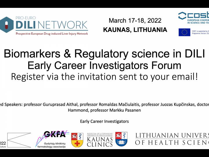 CA-17112. Biomarkers & Regulatory science in DILI. Early Career Investigators Forum. KAUNAS, 17-19 MARCH 2022